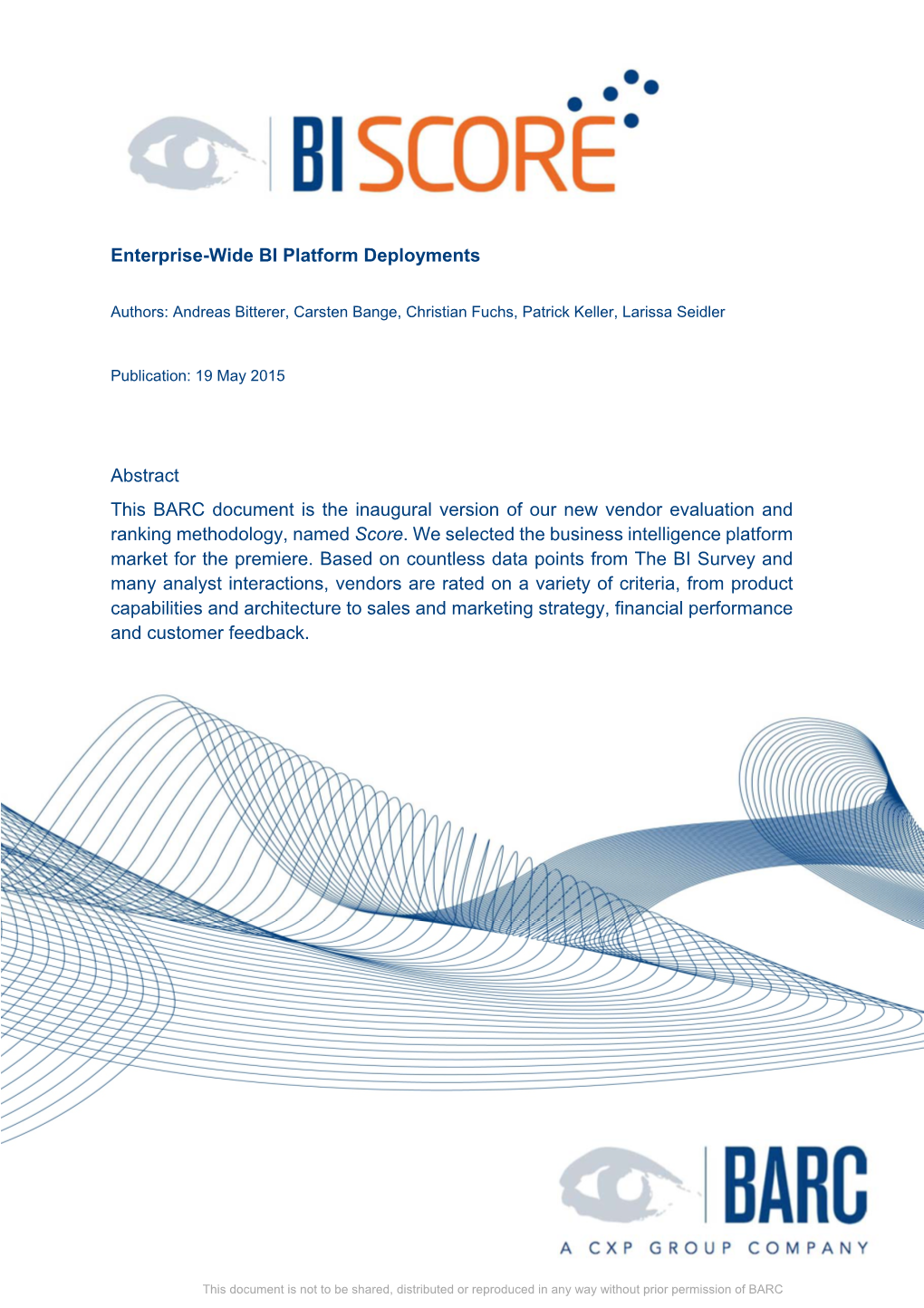 Enterprise-Wide BI Platform Deployments Abstract This BARC