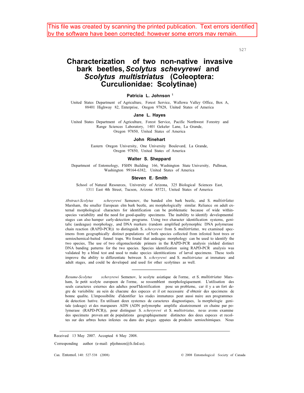 Characterization of Two Non-Native Invasive Bark Beetles, Scolytus Schevyrewi and Scolytus Multistriatus (Coleoptera: Curculionidae: Scolytinae) Patricia L