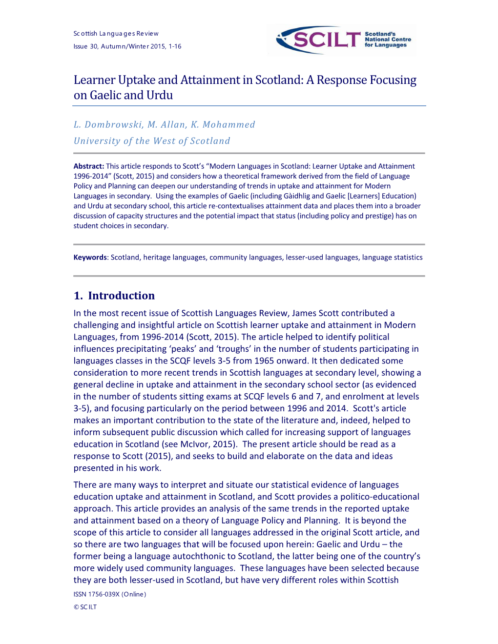 Learner Uptake and Attainment in Scotland: a Response Focusing on Gaelic and Urdu