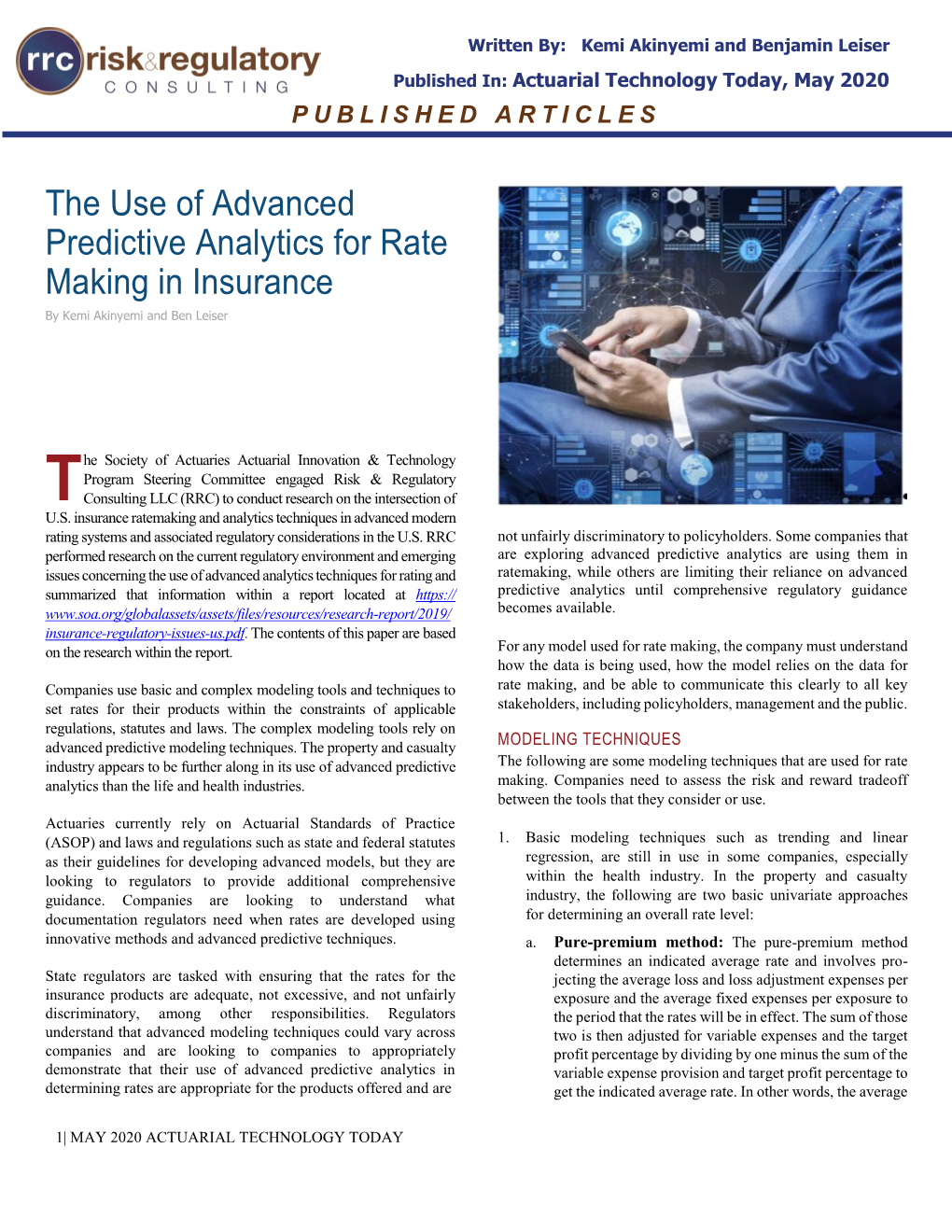 The Use of Advanced Predictive Analytics for Rate Making in Insurance by Kemi Akinyemi and Ben Leiser