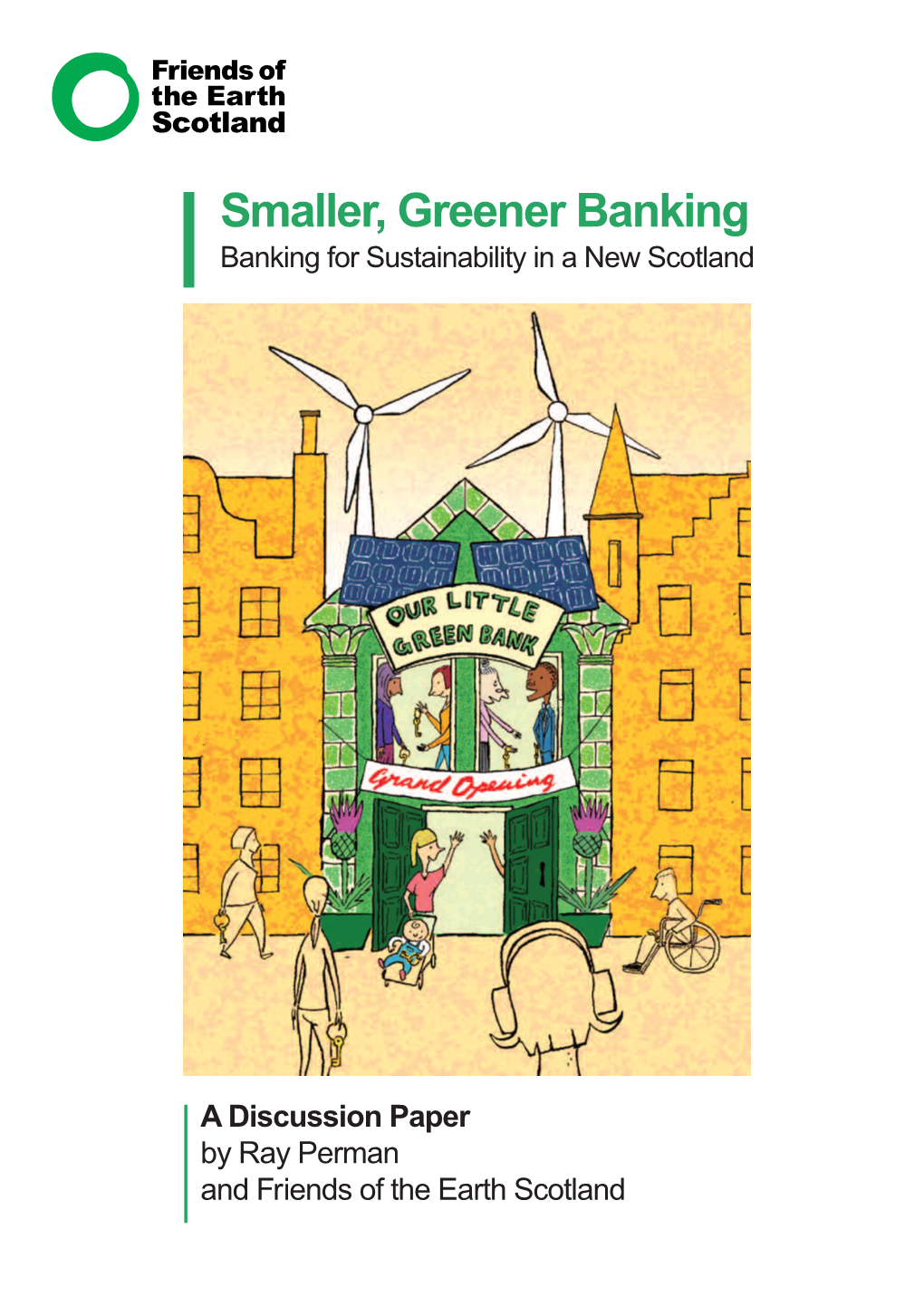 Ngo Documents 2014-08-19 00:00:00 Smaller, Greener Banking Banking for Sustainability in A