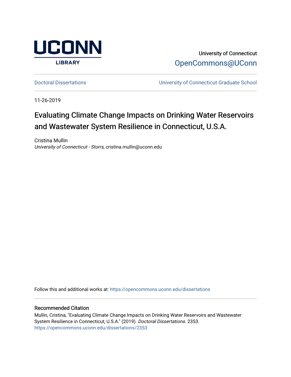 Evaluating Climate Change Impacts on Drinking Water Reservoirs and Wastewater System Resilience in Connecticut, U.S.A