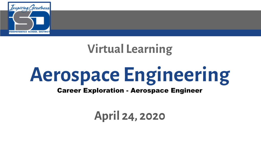 Aerospace Engineering Career Exploration - Aerospace Engineer