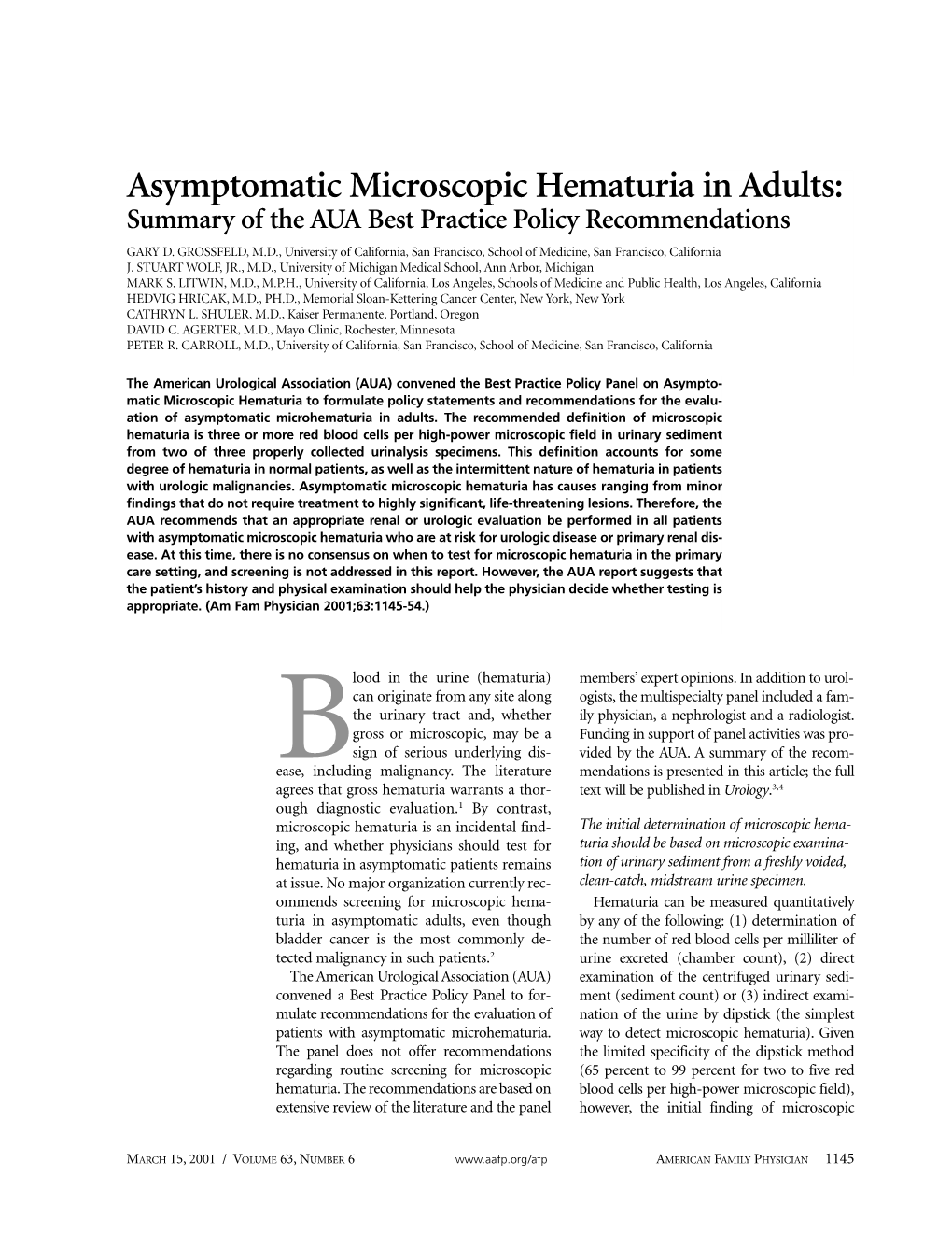 Asymptomatic Microscopic Hematuria in Adults: Summary of the AUA Best Practice Policy Recommendations GARY D