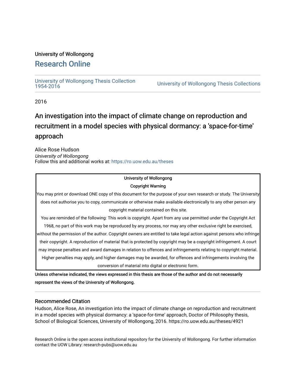 An Investigation Into the Impact of Climate Change on Reproduction and Recruitment in a Model Species with Physical Dormancy: a 'Space-For-Time' Approach