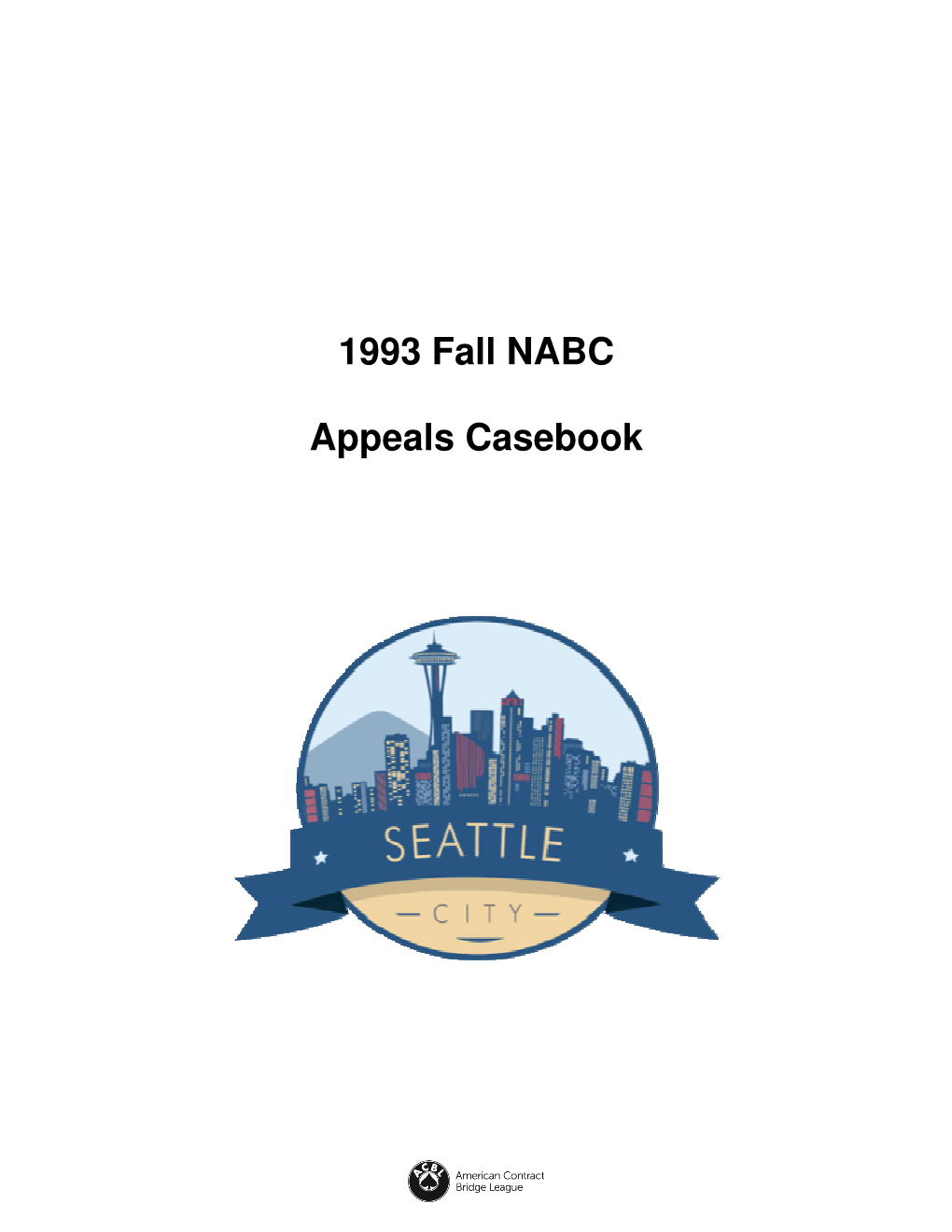 1993 Fall NABC Appeals Casebook