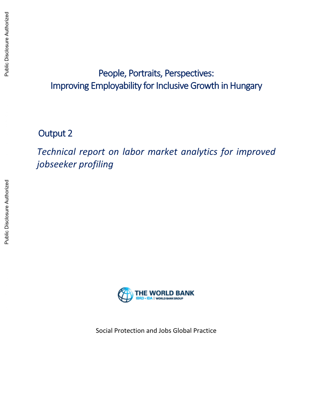 Technical Report on Labor Market Analytics for Improved Public Disclosure Authorized Jobseeker Profiling