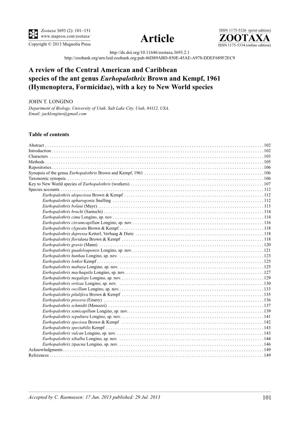 A Review of the Central American and Caribbean Species of the Ant Genus Eurhopalothrix Brown and Kempf, 1961 (Hymenoptera, Formi