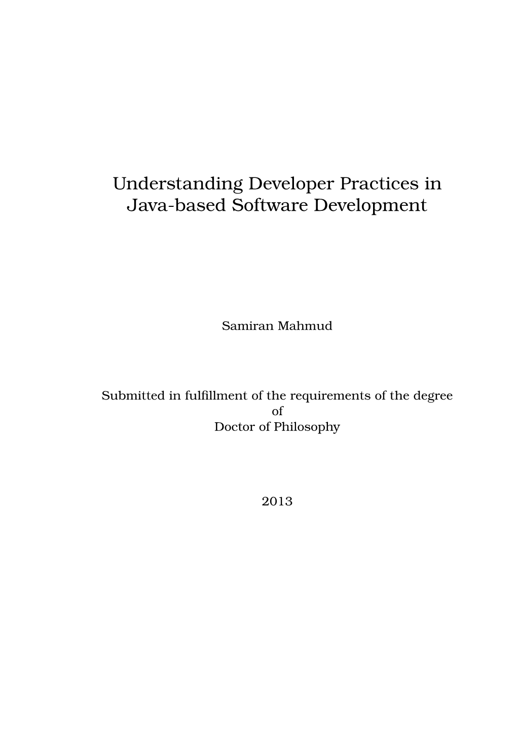 Understanding Developer Practices in Java-Based Software Development