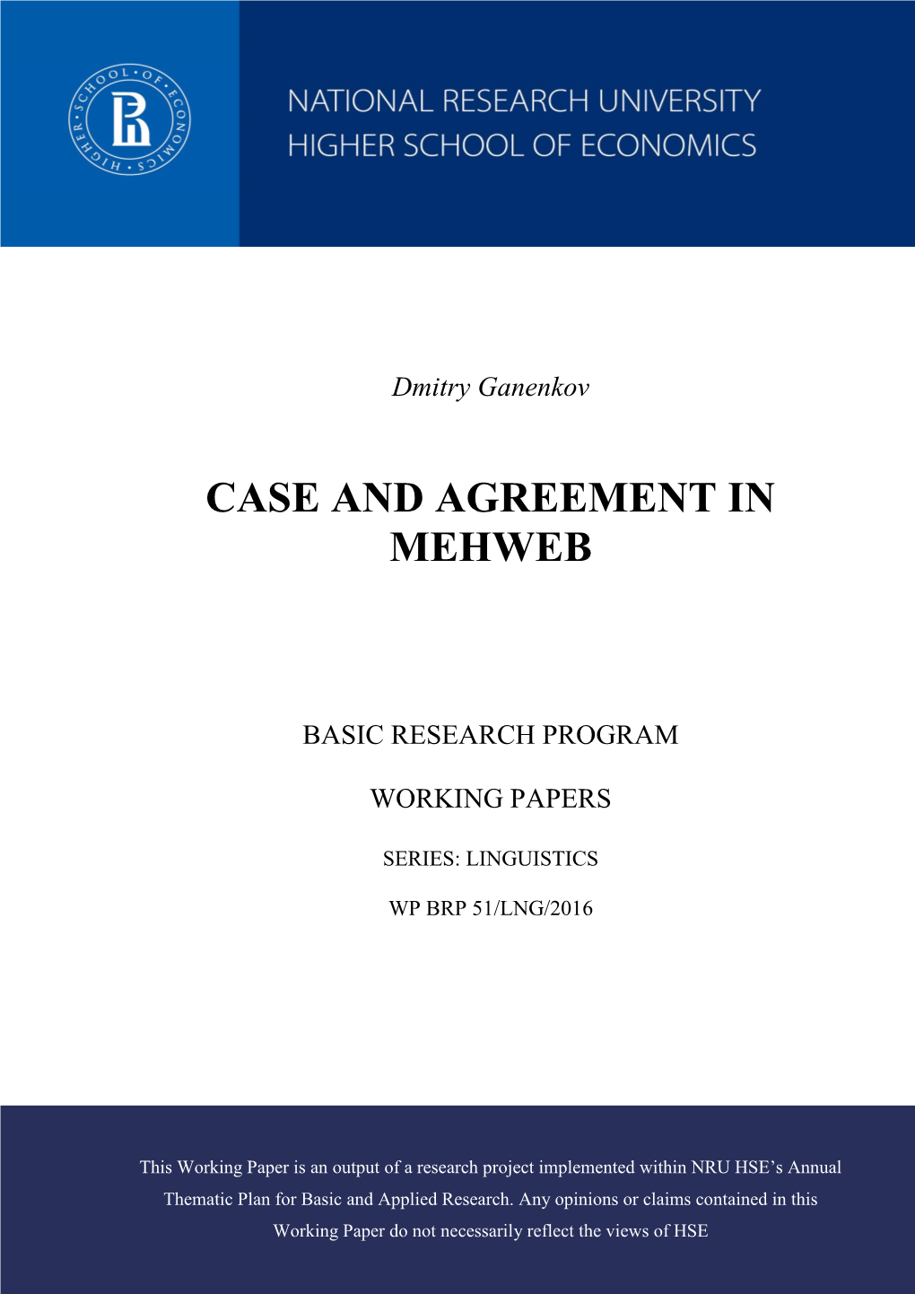 Case and Agreement in Mehweb