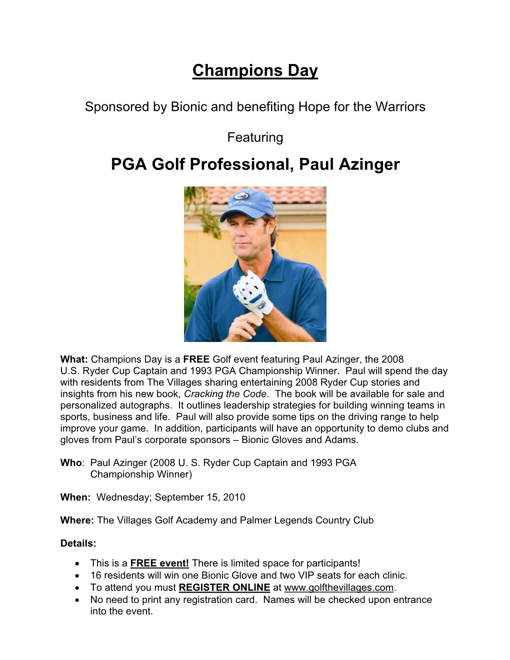 Champions Day PGA Golf Professional, Paul Azinger