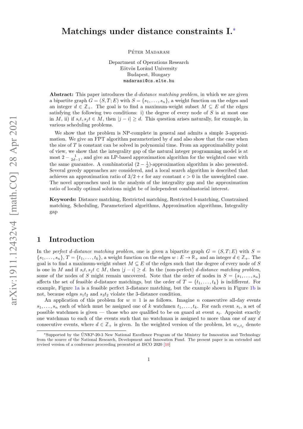 Matchings Under Distance Constraints I