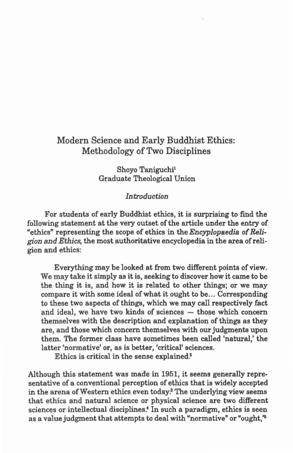 Modern Science and Early Buddhist Ethics: Methodology of Two Disciplines