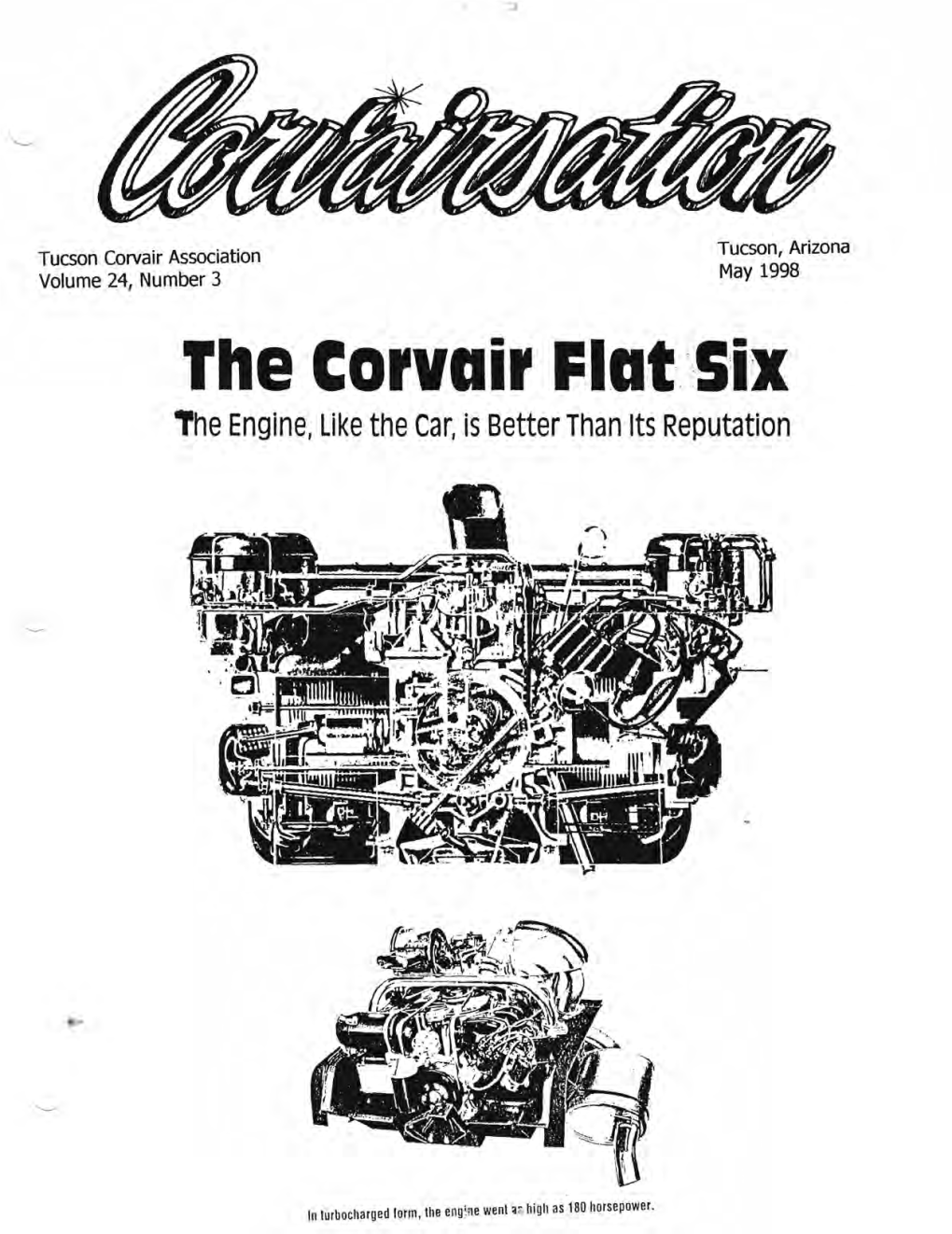 The Corvair Flat "S'ix the Engine, Like the Car, Is Better Than Its Reputation