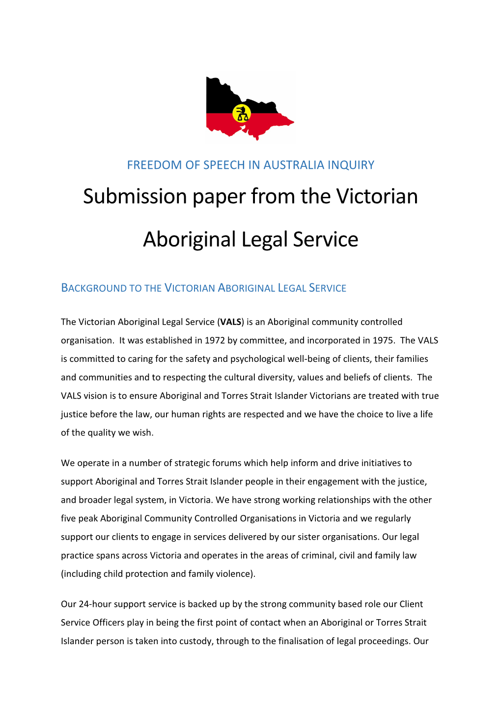 Submission Paper from the Victorian Aboriginal Legal Service