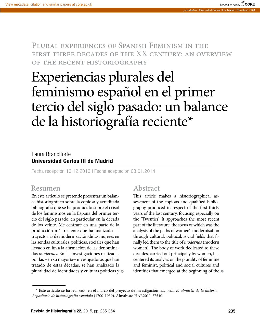Experiencias Plurales Del Feminismo Español En El Primer Tercio Del Siglo Pasado: Un Balance De La Historiografía Reciente*