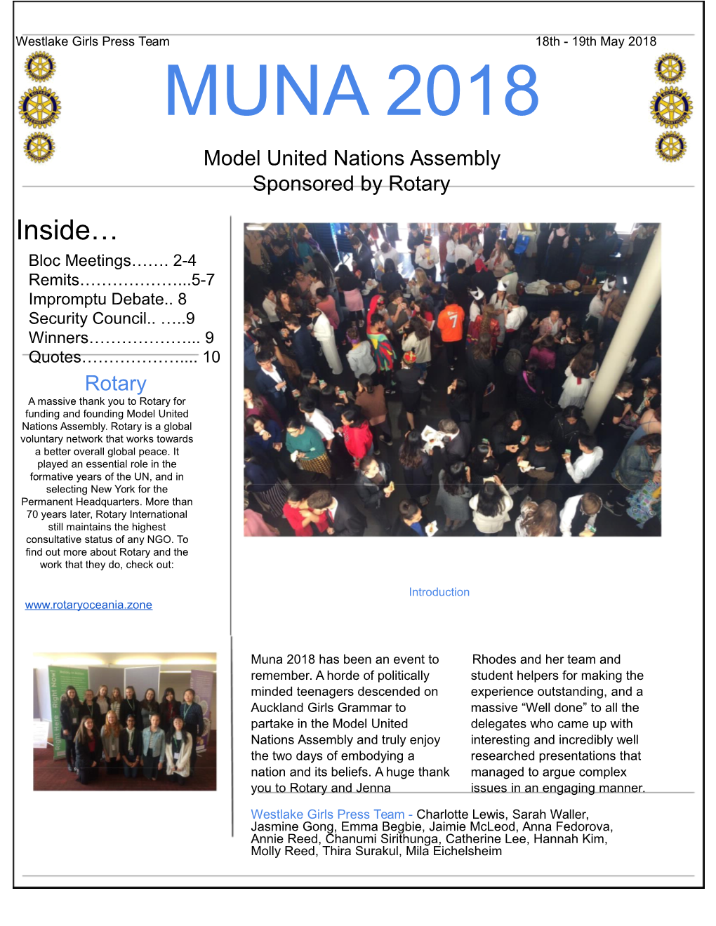 MUNA 2018 Model United Nations Assembly Sponsored by Rotary Inside… Bloc Meetings……