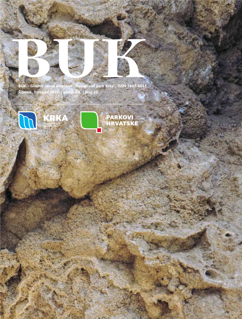 BUK – Glasnik Javne Ustanove “Nacionalni Park Krka”, ISSN 1847-6511 Bukšibenik, Listopad 2019
