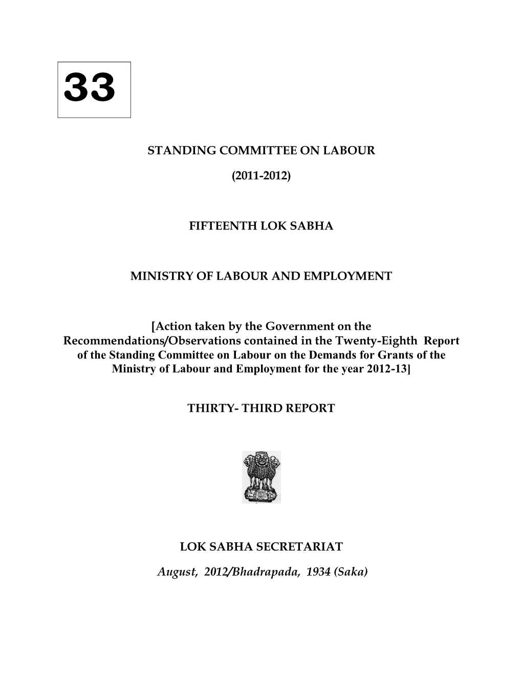 Standing Committee on Labour (2011-2012) Fifteenth