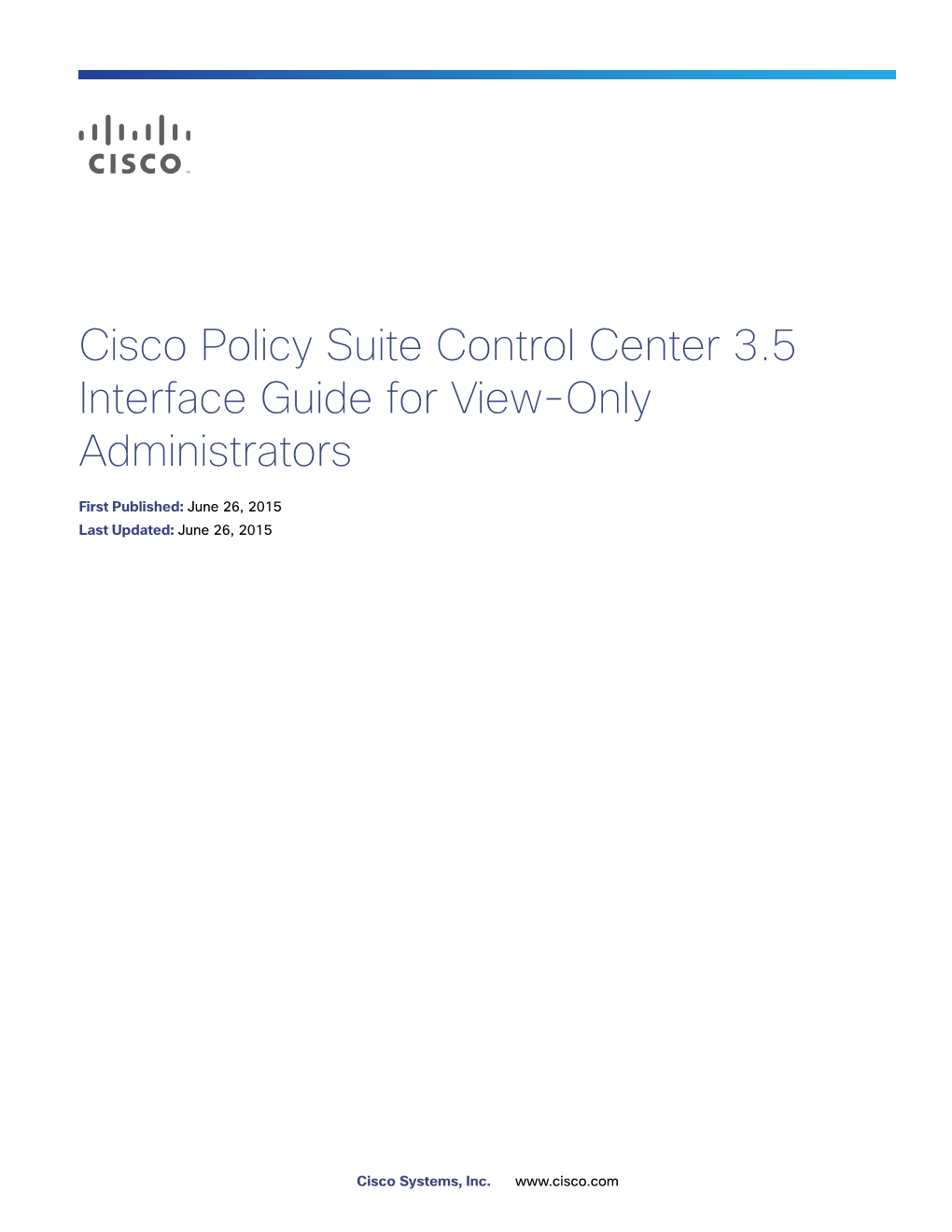 CPS Control Center 3.5 Interface Guide for View Only Administrators