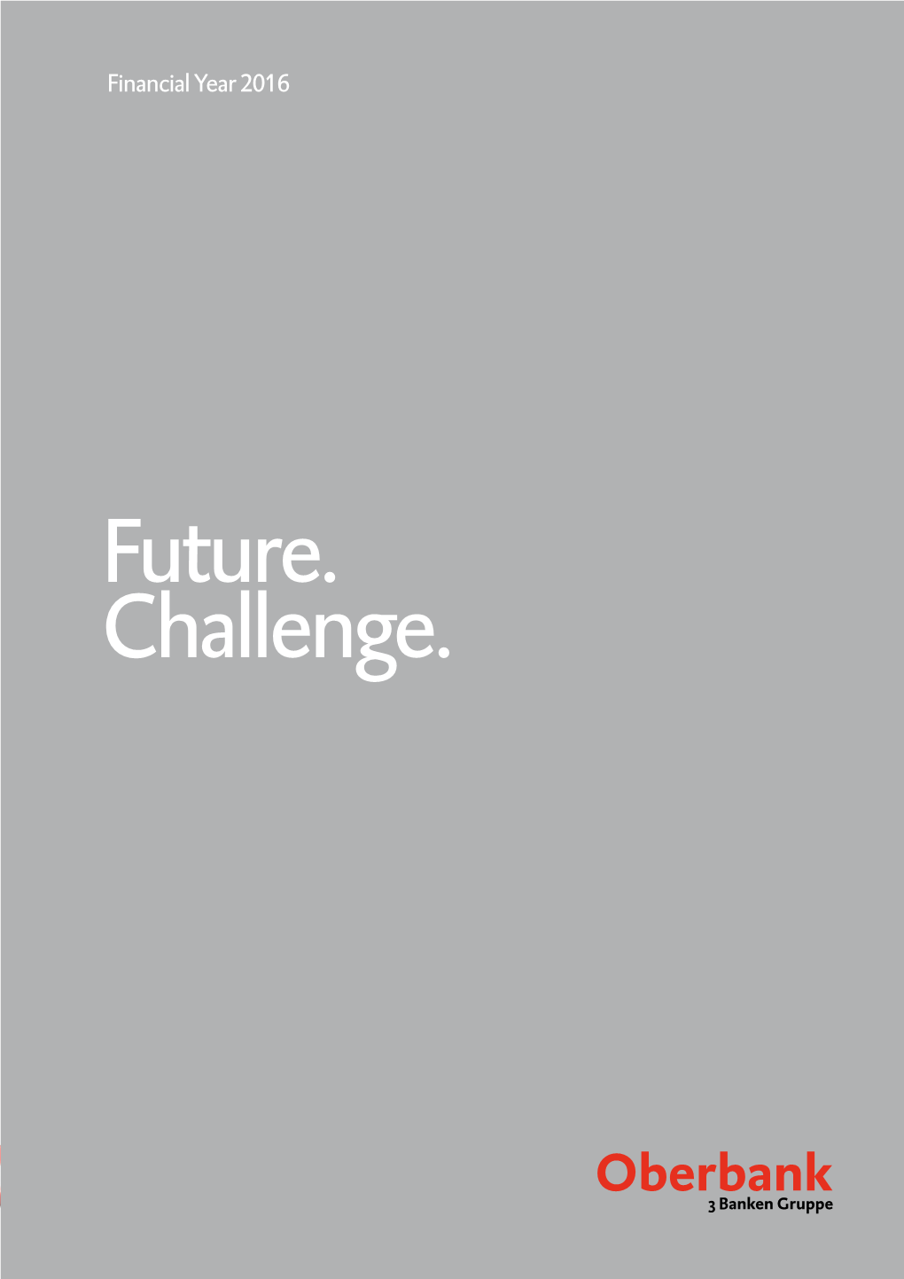 Future. Challenge. Oberbank