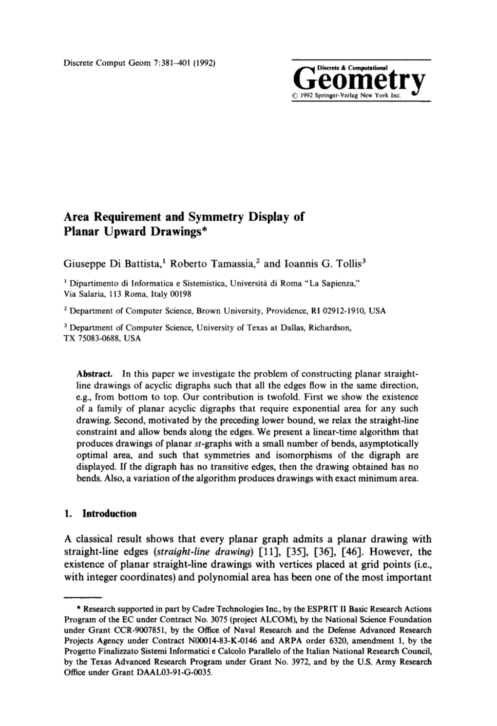 Area Requirement and Symmetry Display of Planar Upward Drawings*