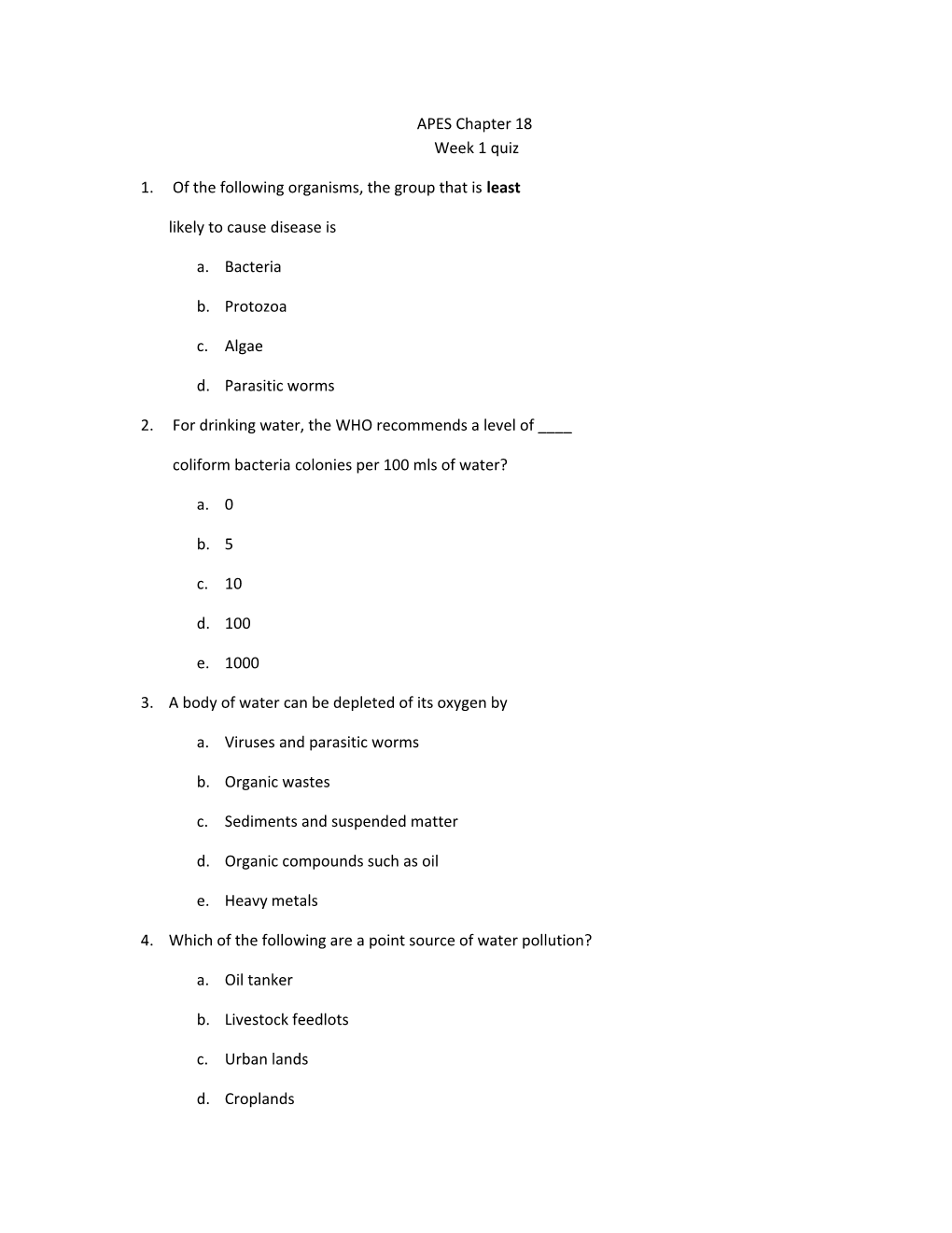 1. of the Following Organisms, the Group That Is Least