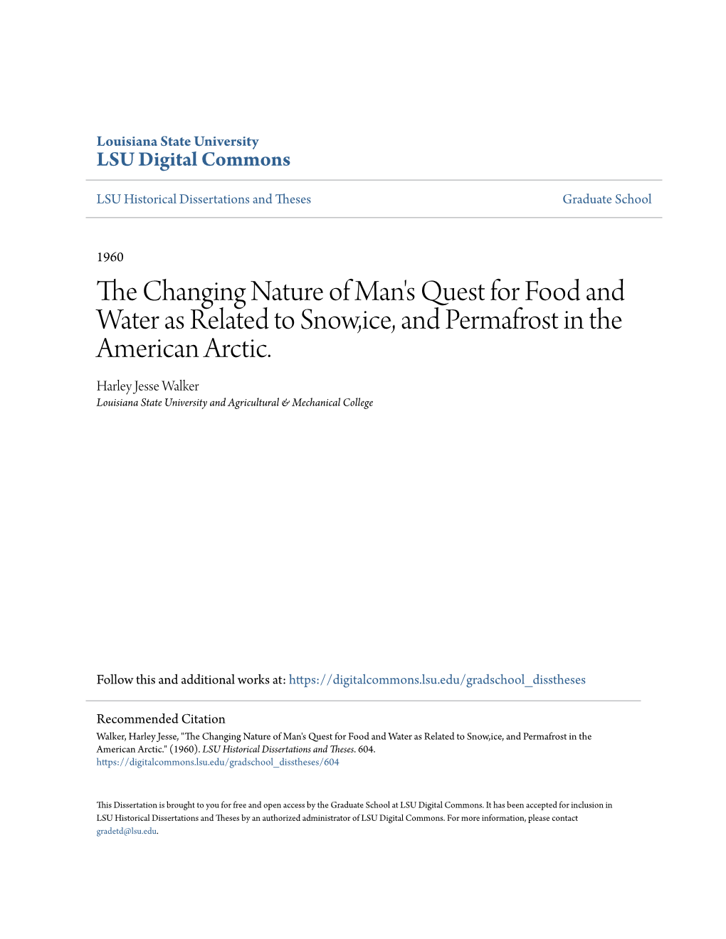 The Changing Nature of Man's Quest for Food and Water As Related to Snow,Ice, and Permafrost in the American Arctic