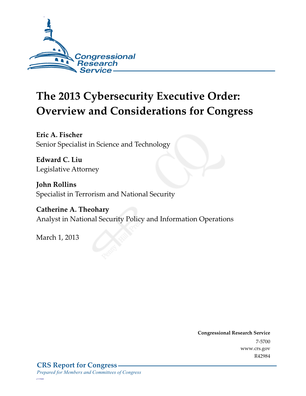 The 2013 Cybersecurity Executive Order: Overview and Considerations for Congress