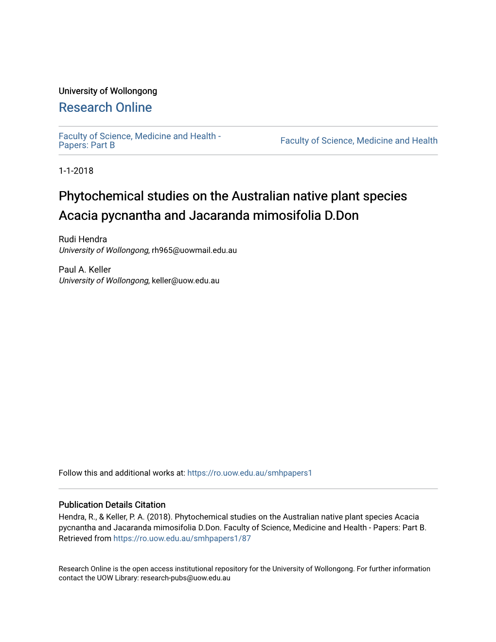 Phytochemical Studies on the Australian Native Plant Species Acacia Pycnantha and Jacaranda Mimosifolia D.Don