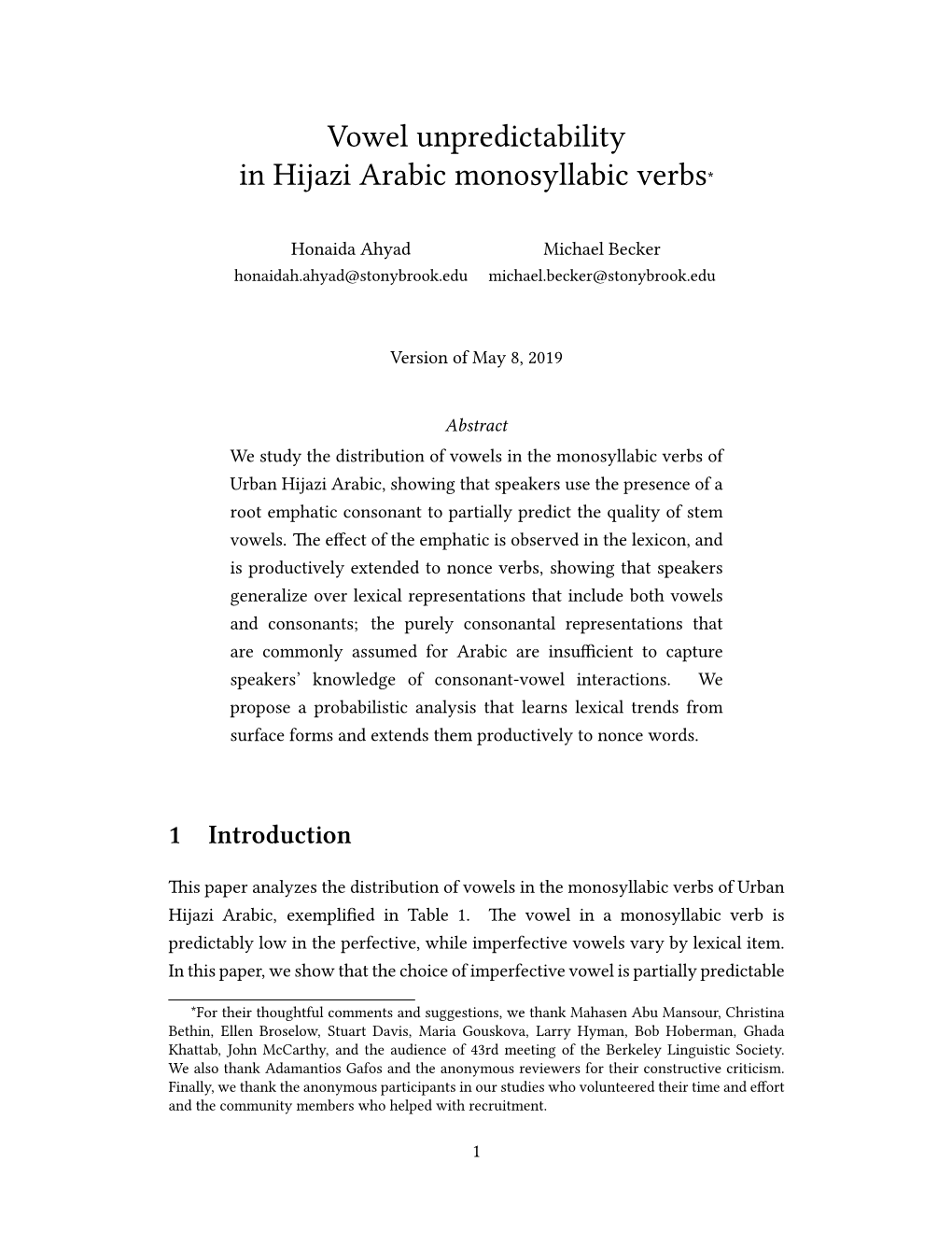 Vowel Unpredictability in Hijazi Arabic Monosyllabic Verbs*