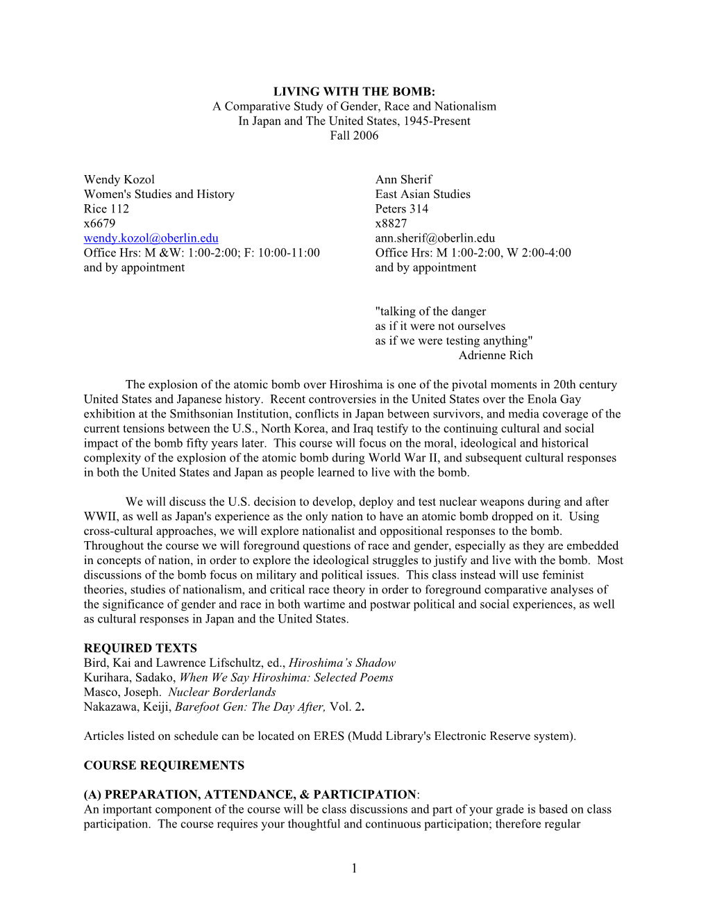 LIVING with the BOMB: a Comparative Study of Gender, Race and Nationalism in Japan and the United States, 1945-Present Fall 2006