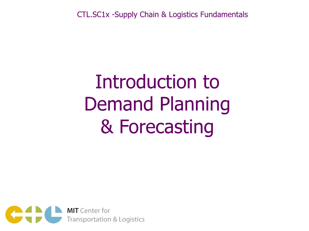 Introduction to Demand Planning & Forecasting