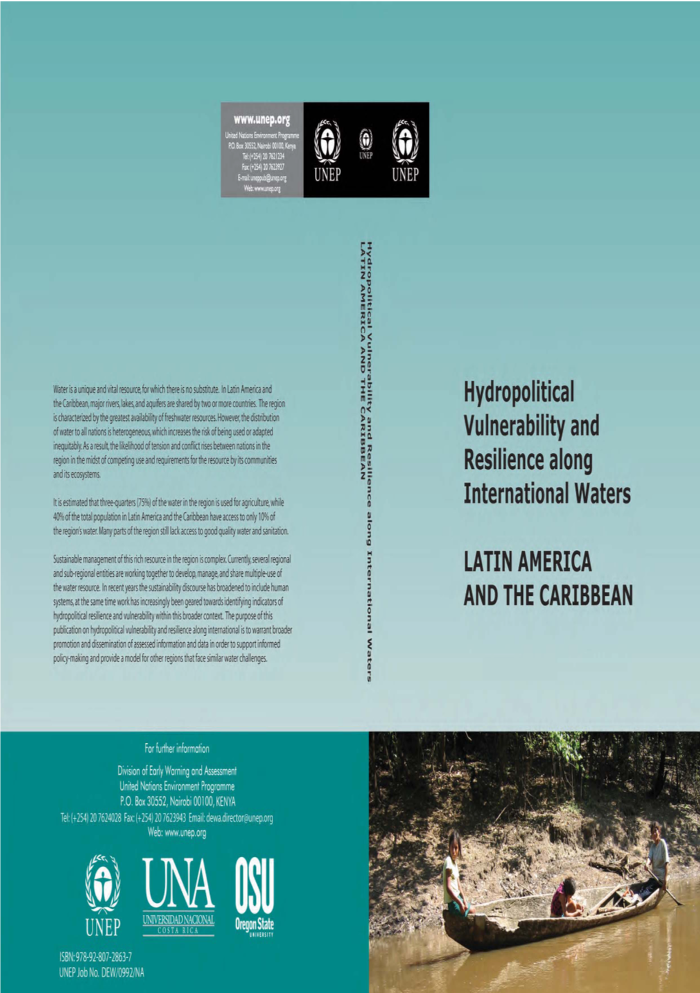 Hydropolitical Vulnerability and Resilience Along International Waters: Latin America and the Caribbean Is the Second of a Five- Part Series of Continental Reports