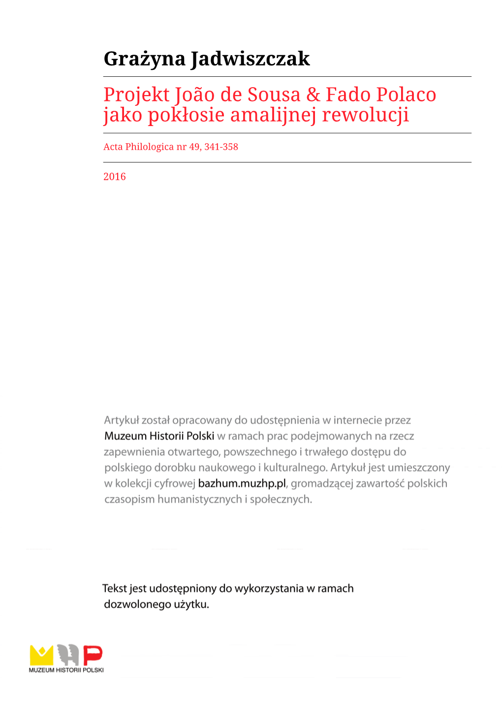 Grażyna Jadwiszczak Projekt João De Sousa & Fado Polaco Jako Pokłosie Amalijnej Rewolucji