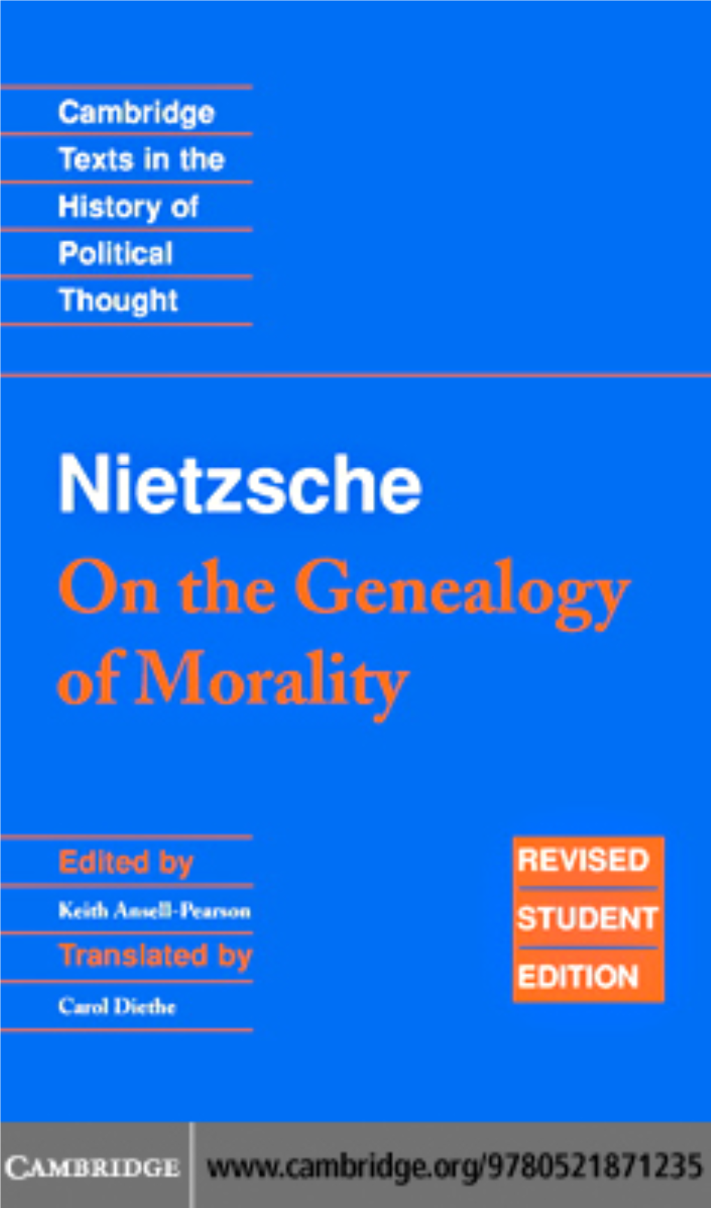 FRIEDRICH NIETZSCHE: on the Genealogy of Morality