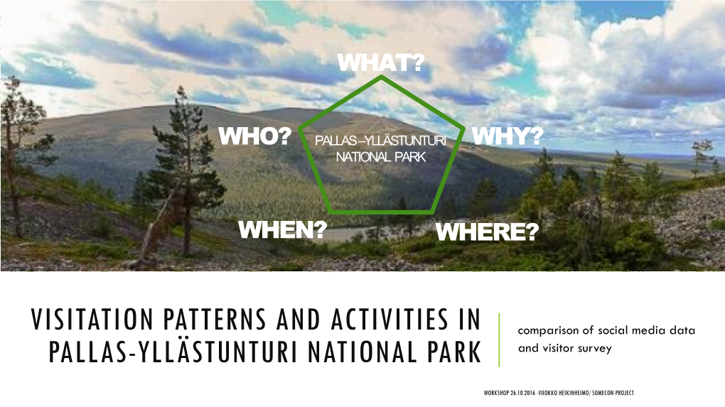 Case Finland: Visitation Patterns and Activities in Pallas-Yllästunturi