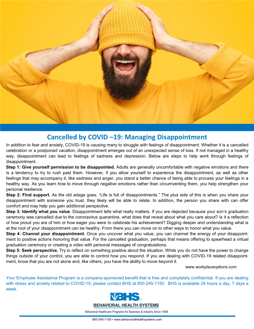 Cancelled by COVID –19: Managing Disappointment in Addition to Fear and Anxiety, COVID-19 Is Causing Many to Struggle with Feelings of Disappointment