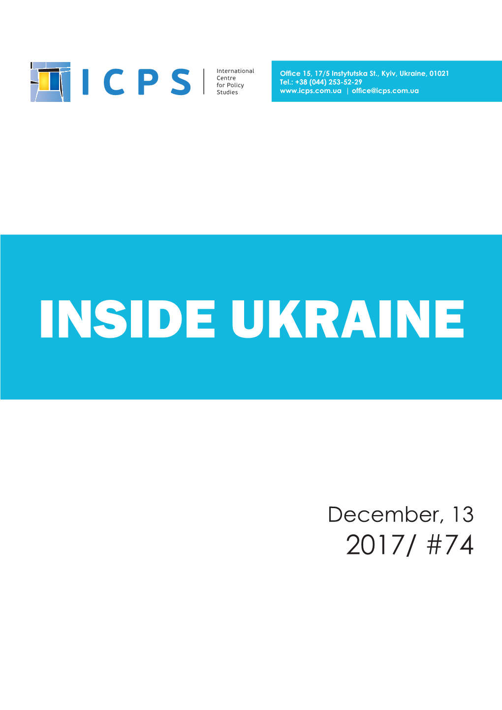 Inside Ukraine 74 December, 2017 PUBLIC POLICIES