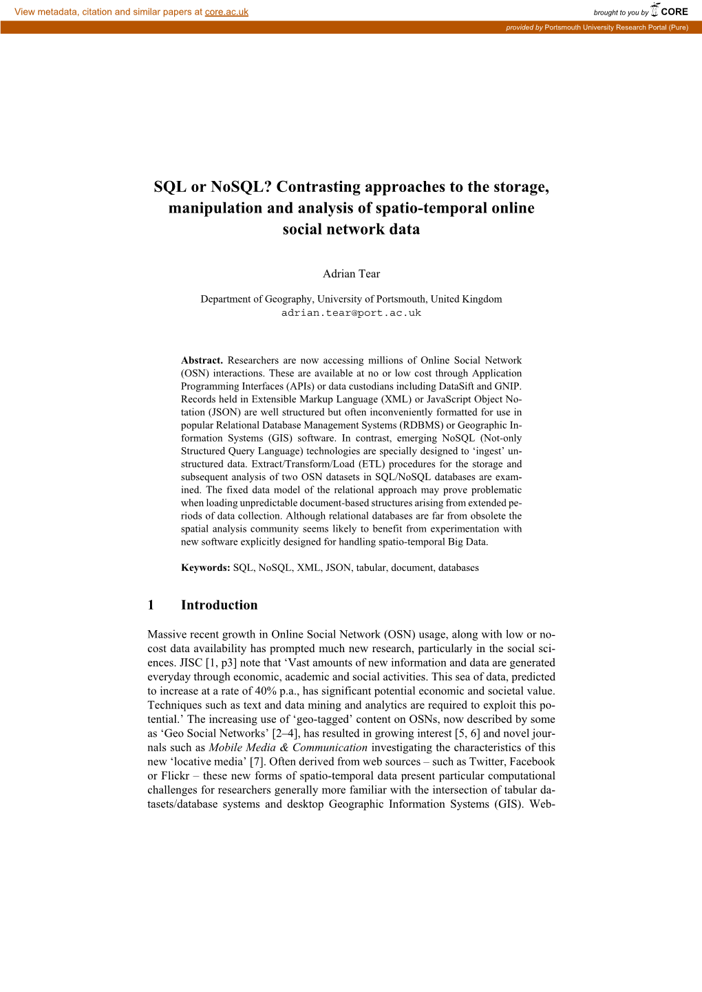 SQL Or Nosql? Contrasting Approaches to the Storage, Manipulation and Analysis of Spatio-Temporal Online Social Network Data