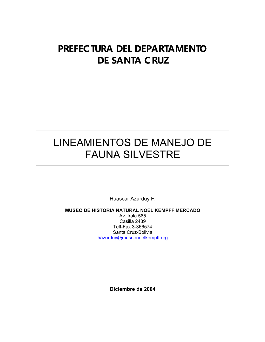 Lineamientos De Manejo De Fauna Silvestre