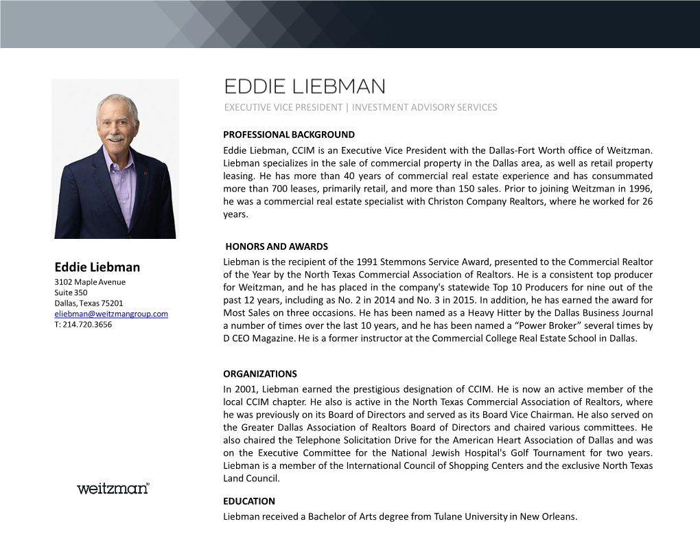 Eddie Liebman, CCIM Is an Executive Vice President with the Dallas-Fort Worth Office of Weitzman