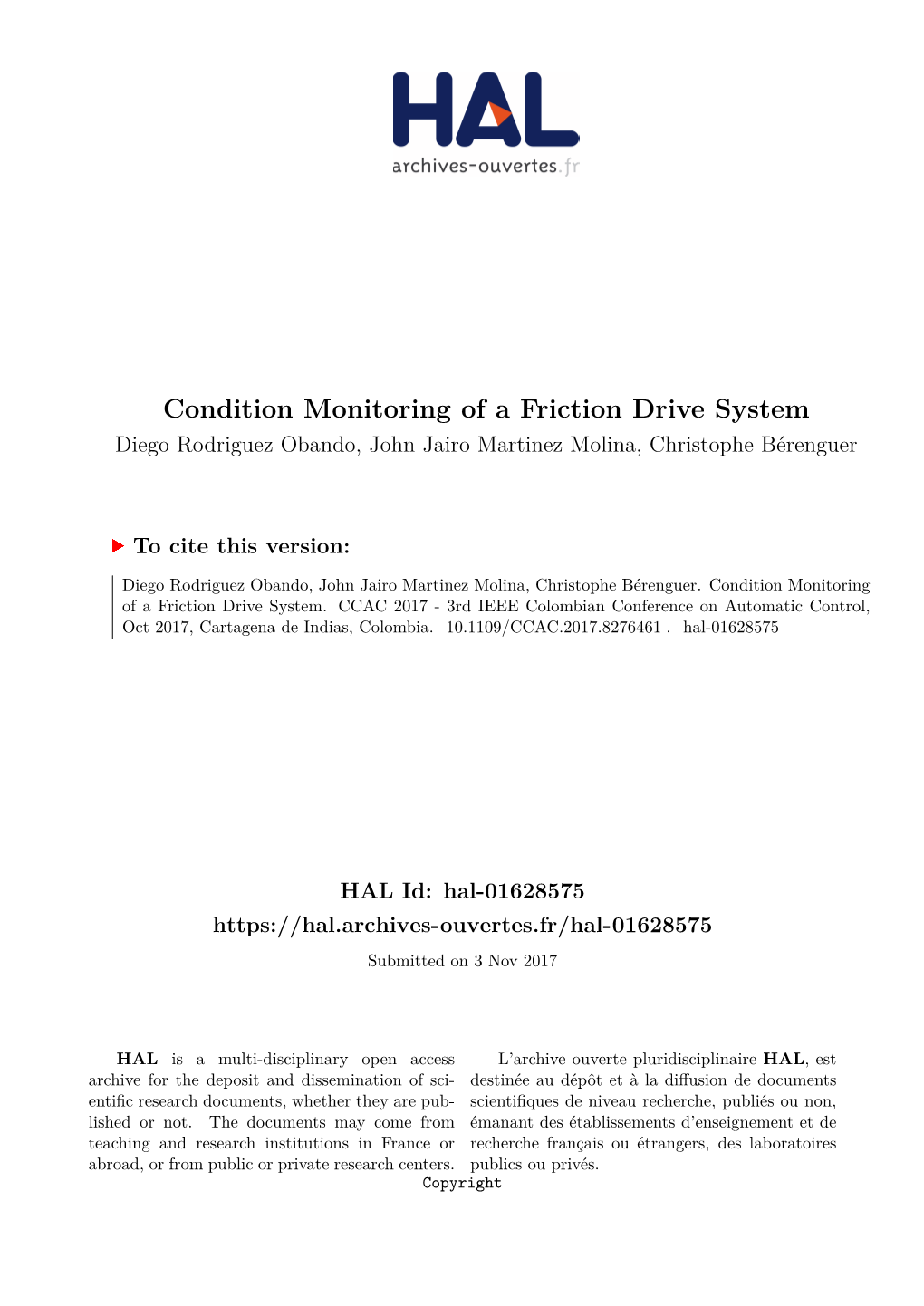Condition Monitoring of a Friction Drive System Diego Rodriguez Obando, John Jairo Martinez Molina, Christophe Bérenguer