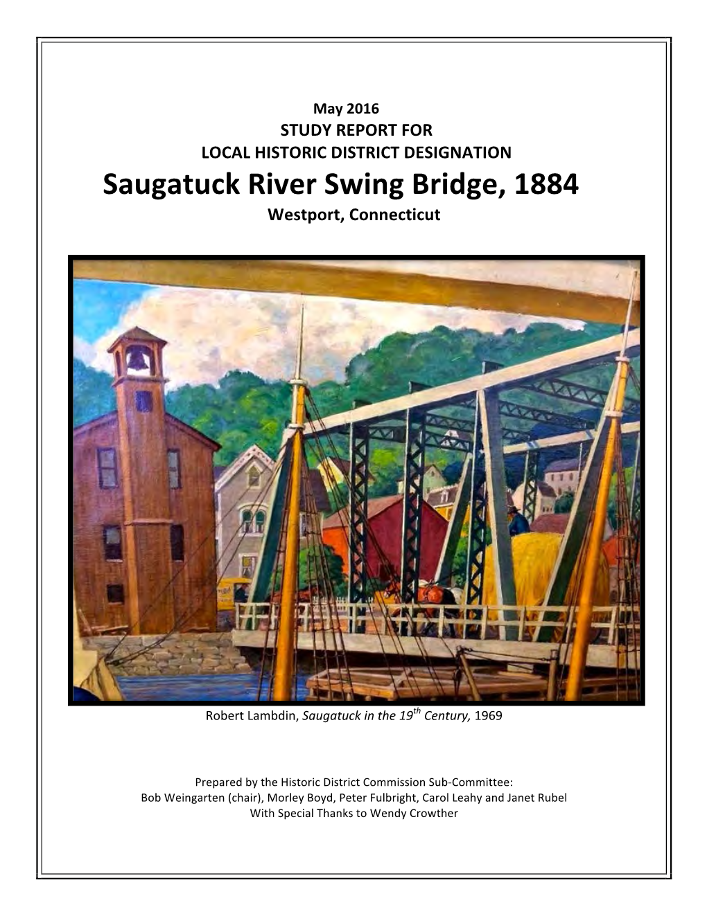 Saugatuck River Swing Bridge, 1884 Westport, Connecticut
