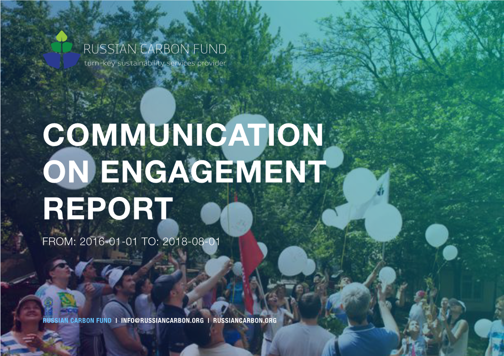 Communication on Engagement Report From: 2016-01-01 To: 2018-08-01