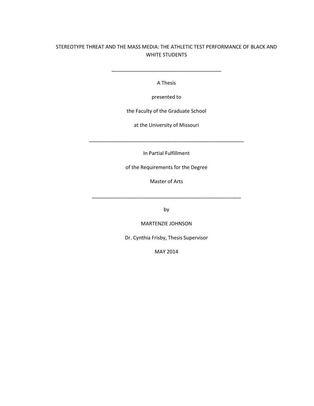 Stereotype Threat and the Mass Media: the Athletic Test Performance of Black and White Students