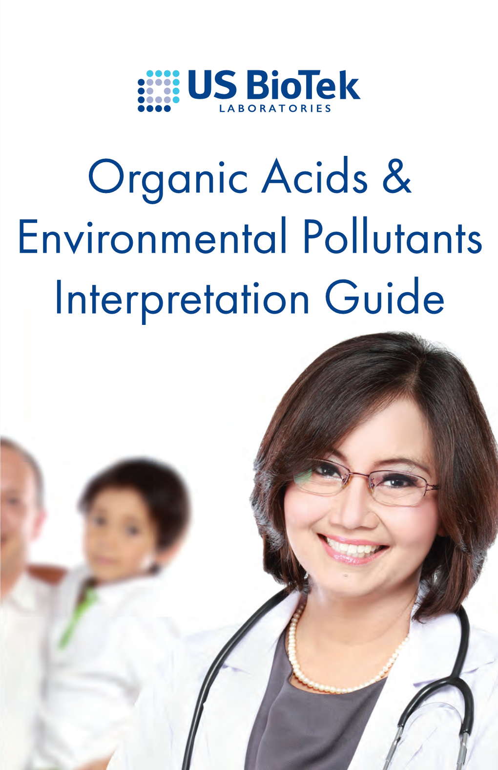 Organic Acids & Environmental Pollutants Interpretation Guide