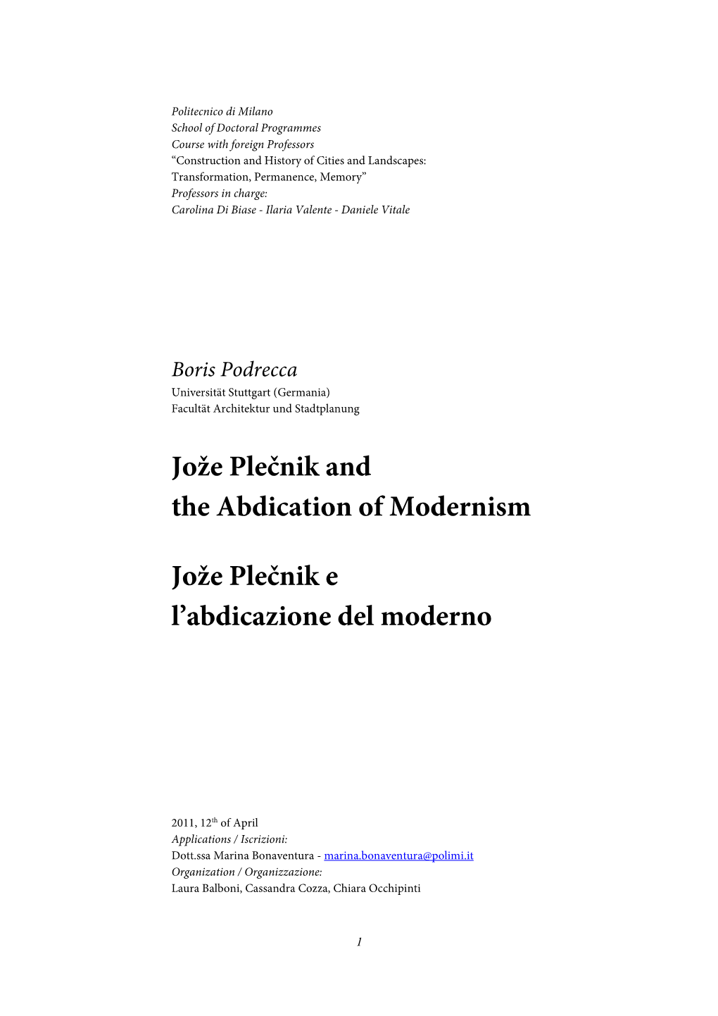Jože Plečnik and the Abdication of Modernism