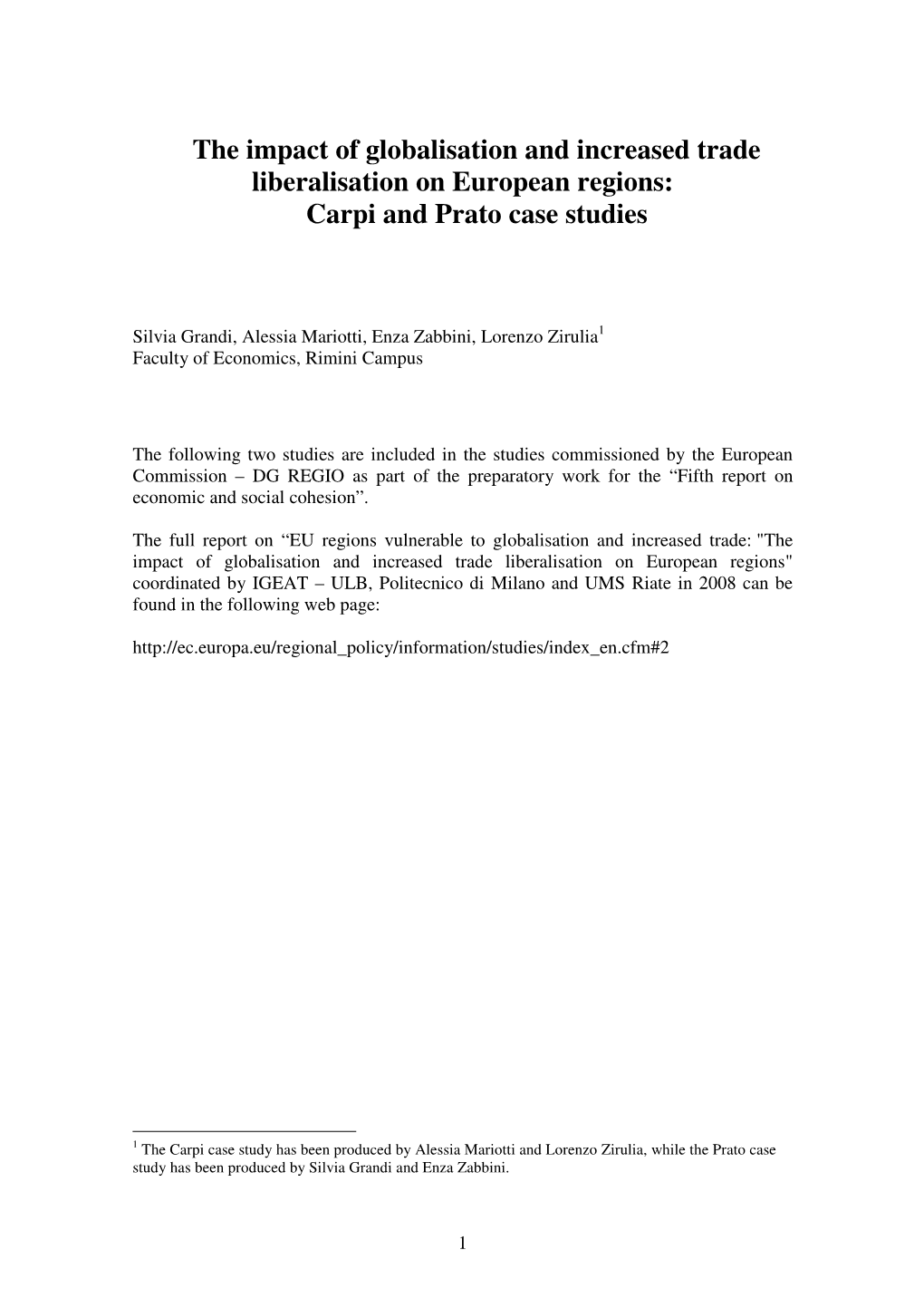 The Impact of Globalisation and Increased Trade Liberalisation on European Regions: Carpi and Prato Case Studies