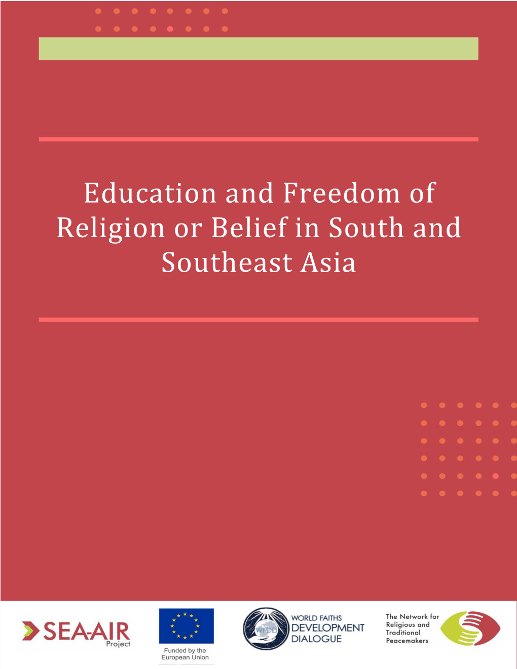 Education and Freedom of Religion Or Belief in South and Southeast Asia